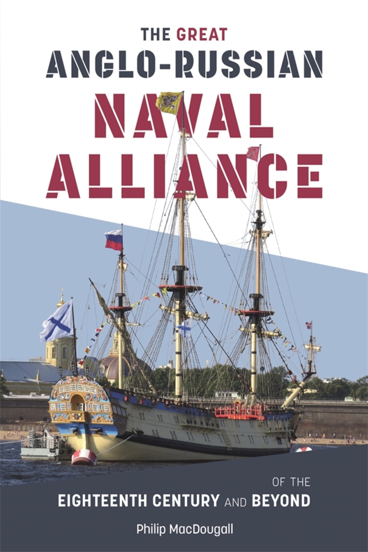 Cover image for The Great Anglo-Russian Naval Alliance of the Eighteenth Century and Beyond ISBN 9781783276684