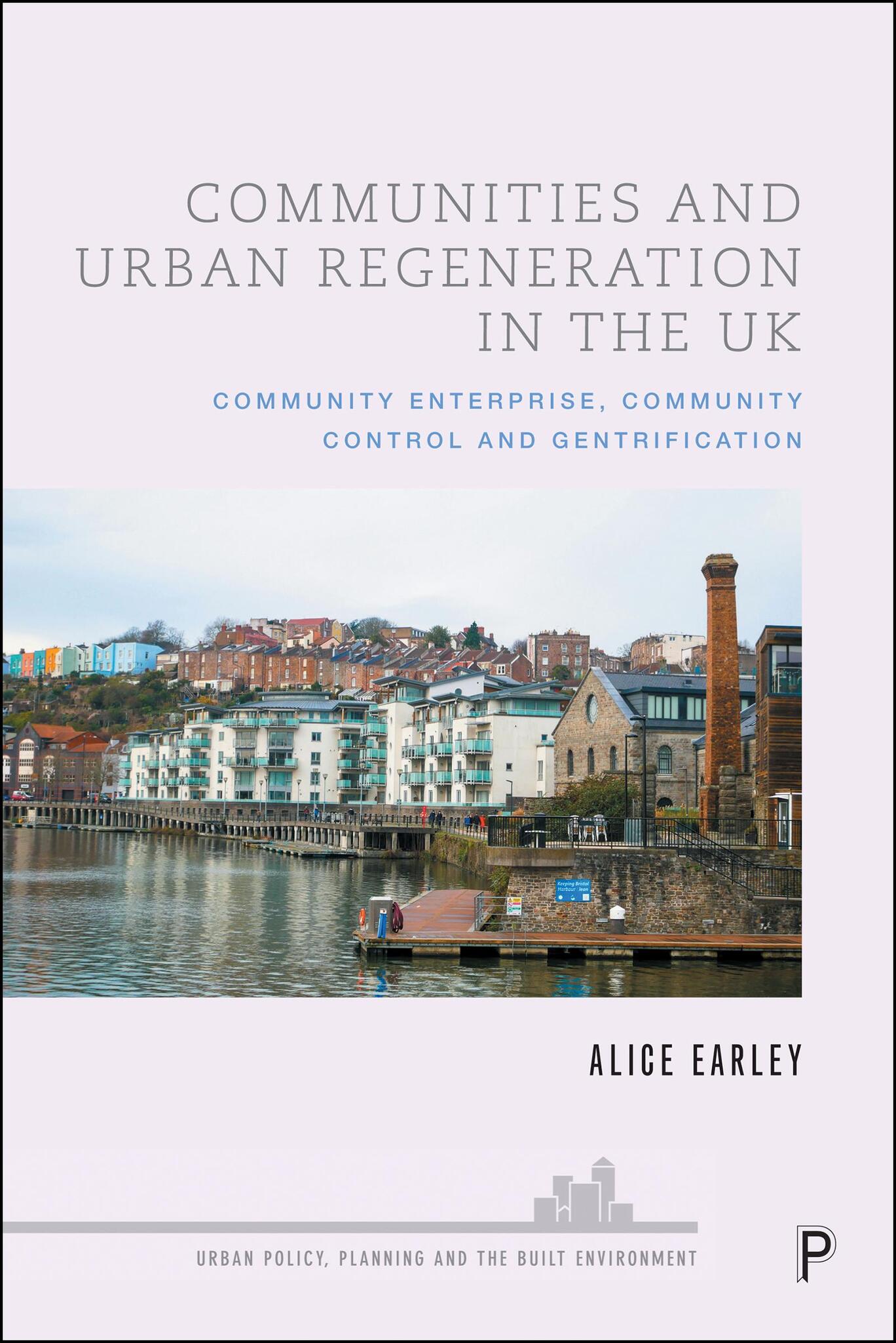 Communities and Urban Regeneration in the UK