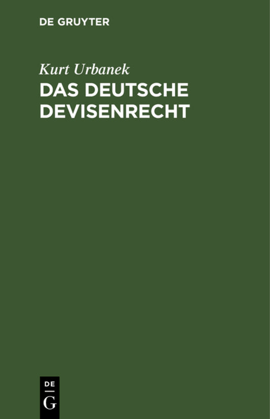 Das deutsche Devisenrecht