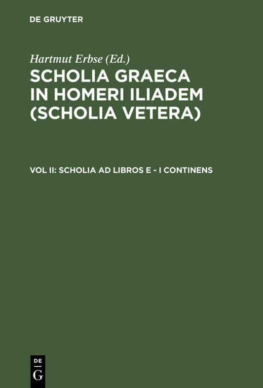 Scholia ad libros E - I continens