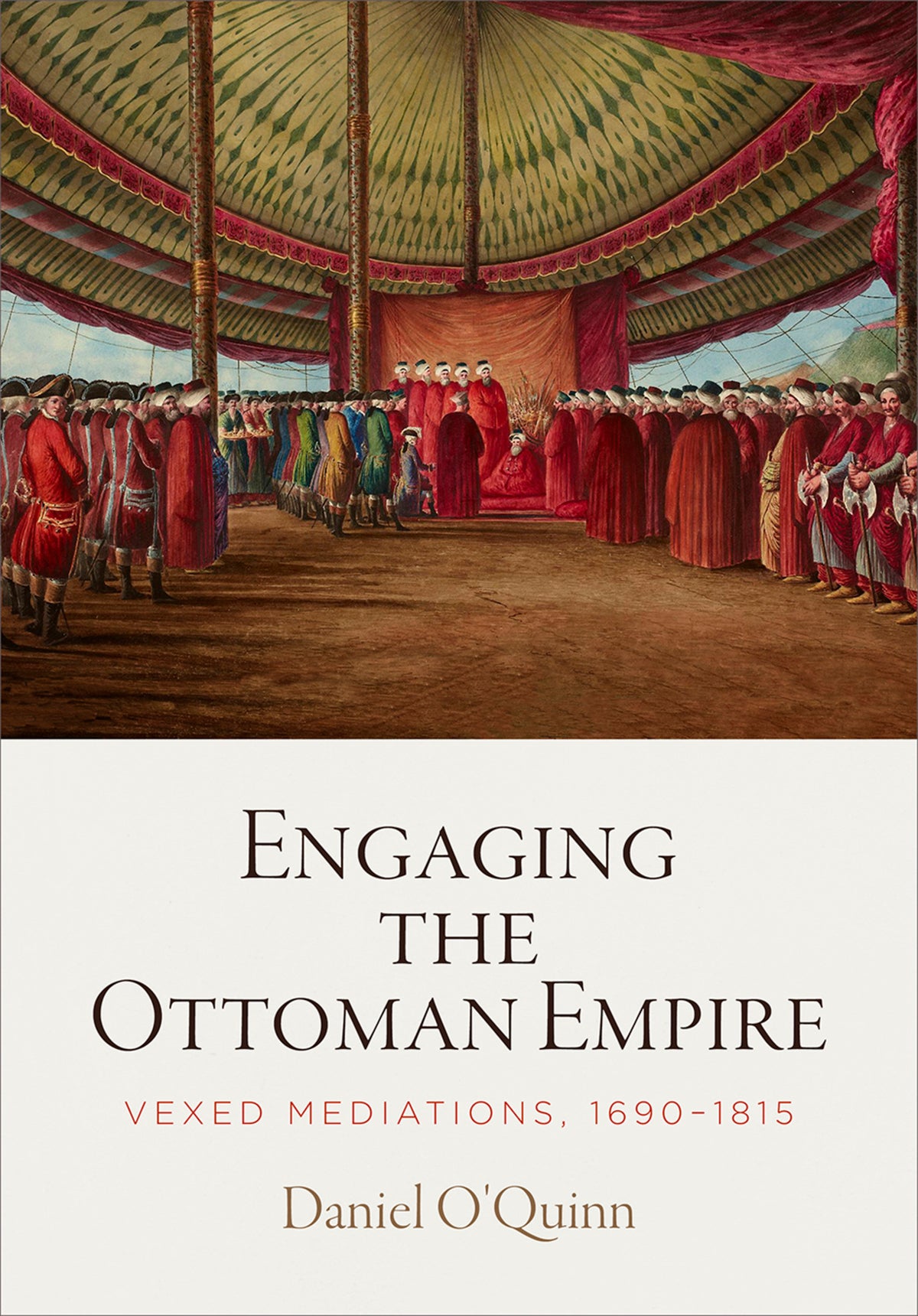 Cover image for Engaging the Ottoman Empire ISBN 9780812250602