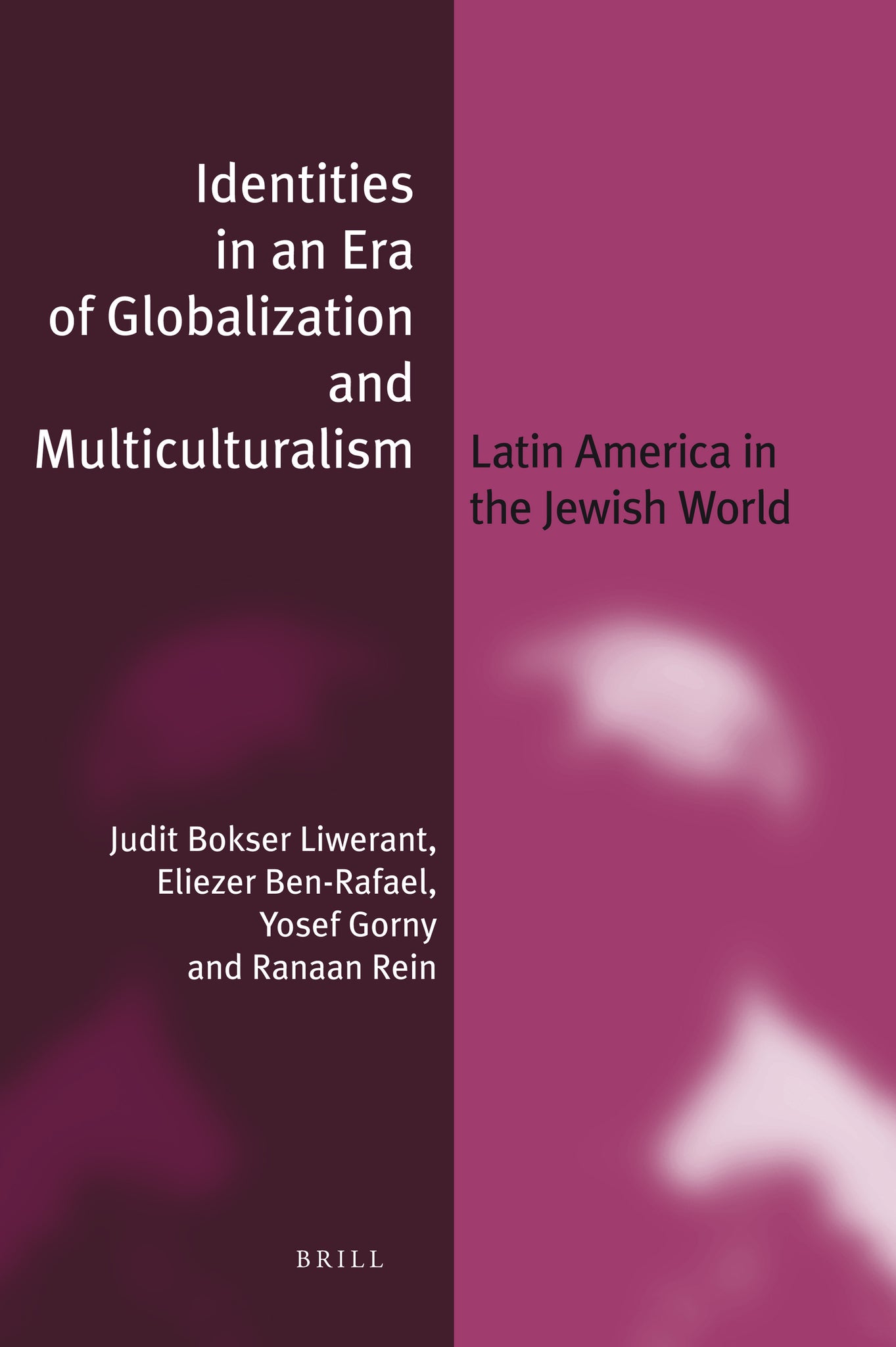 Identities in an Era of Globalization and Multiculturalism (paperback)
