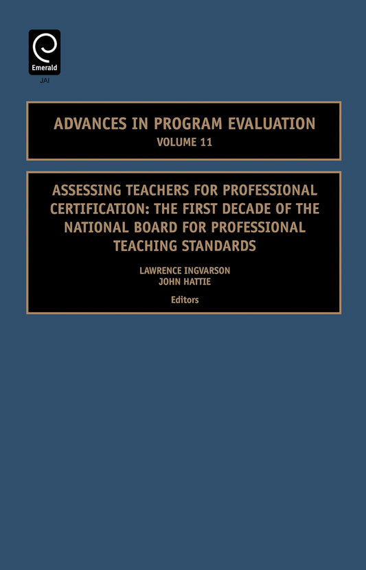 Assessing Teachers for Professional Certification