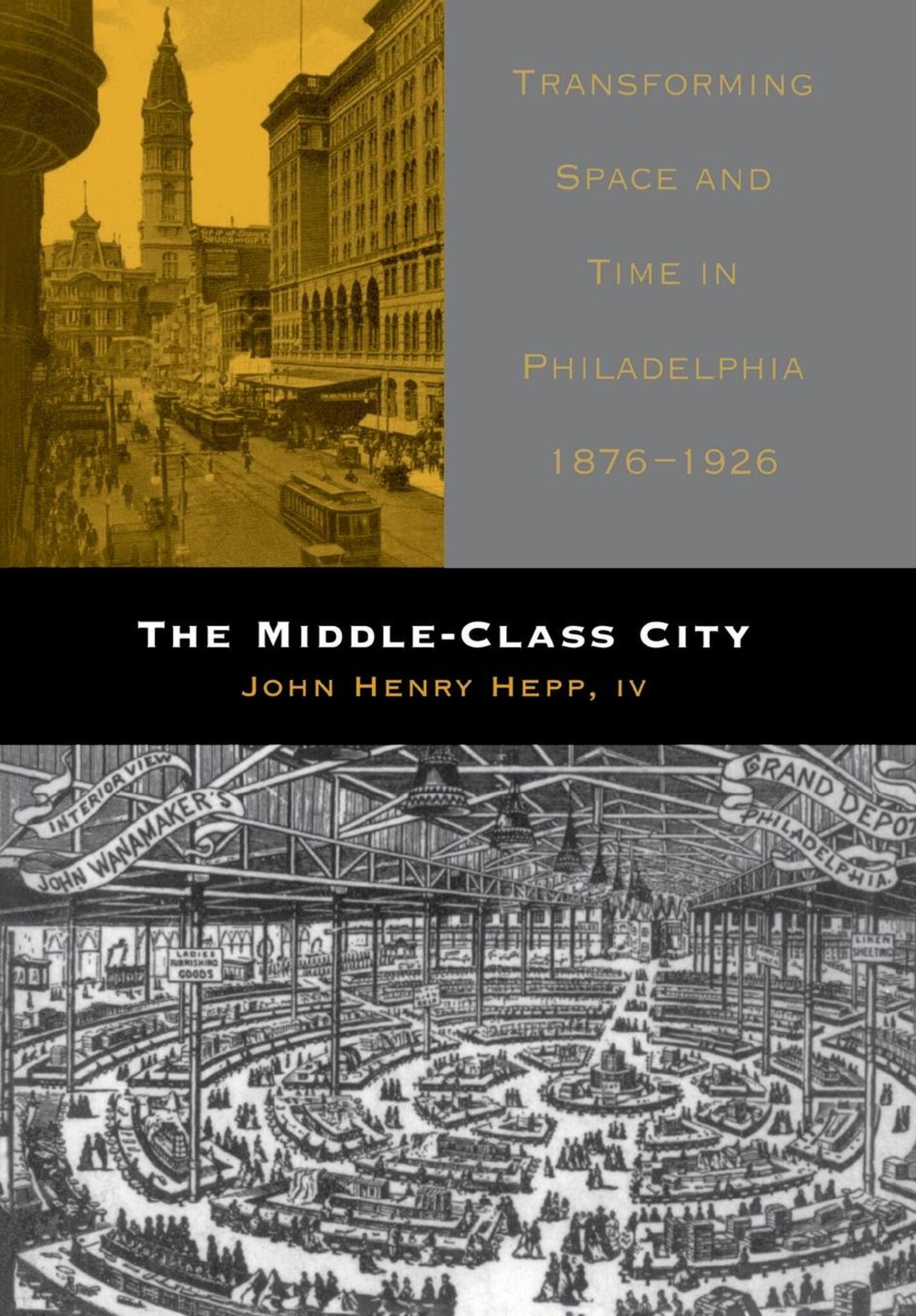 Cover image for The Middle-Class City ISBN 9780812237238