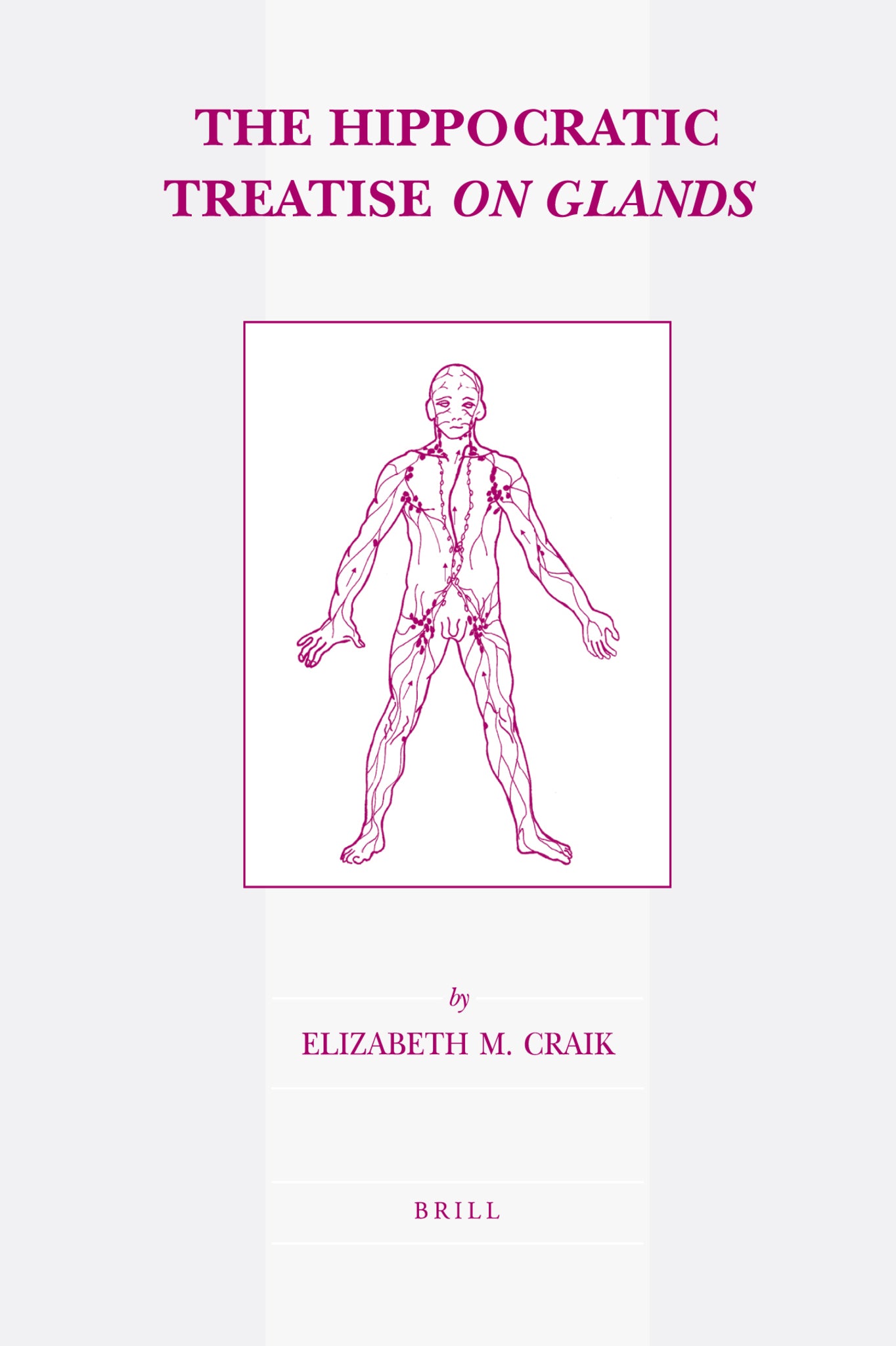 The Hippocratic Treatise On Glands
