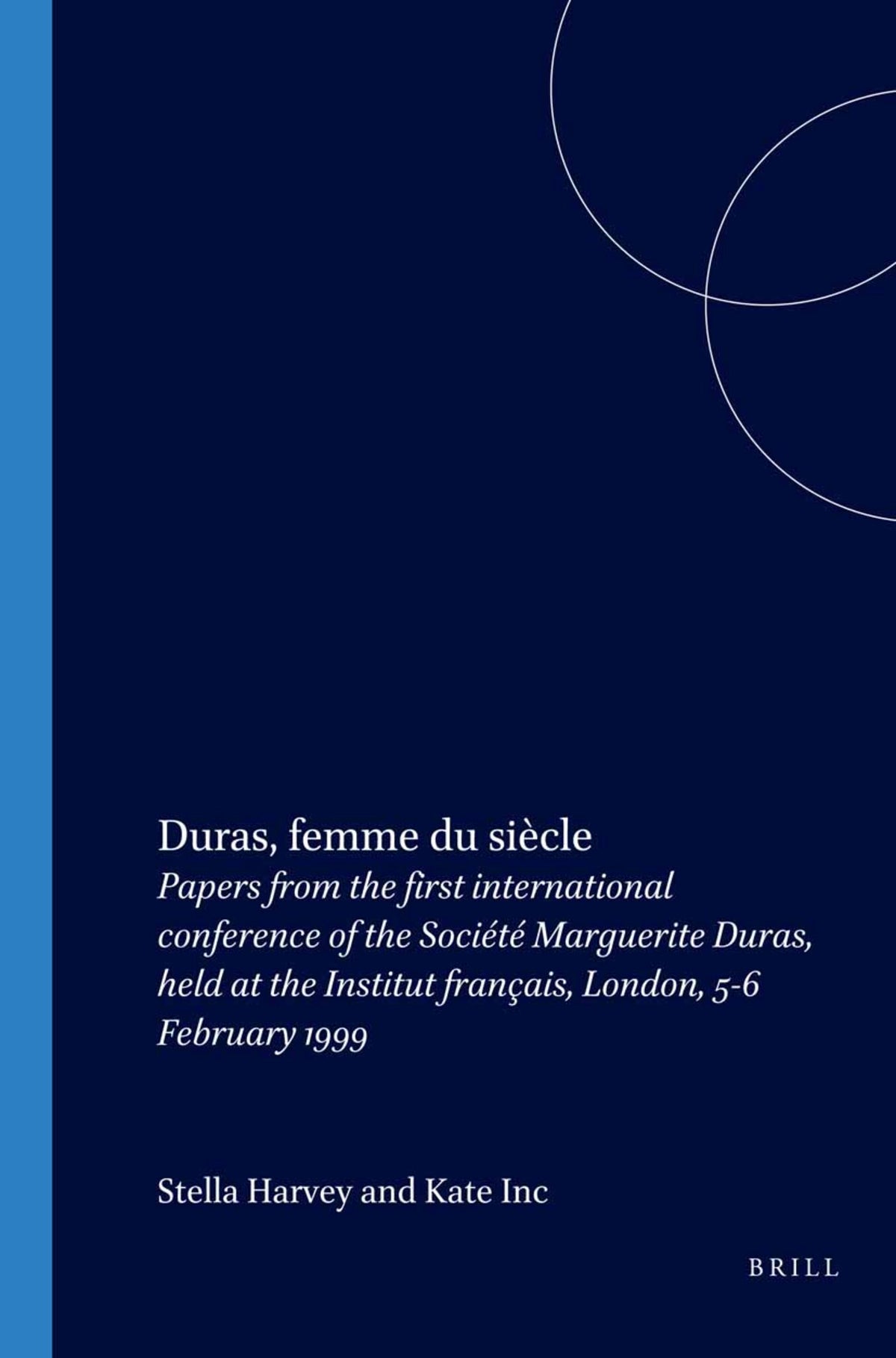 Cover image for Duras, femme du siècle ISBN 9789042013322