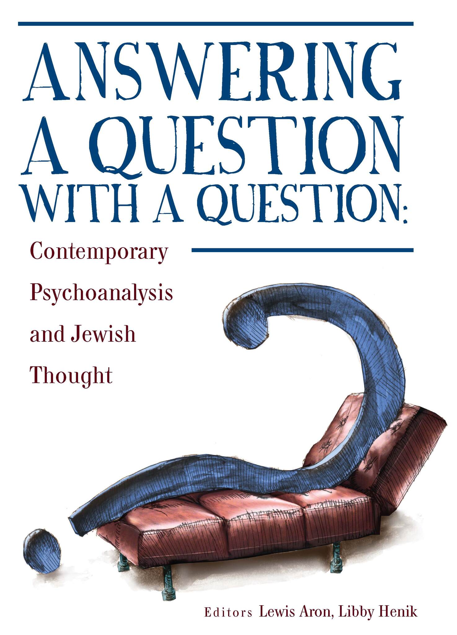Cover image for Answering a Question with a Question ISBN 9781934843376
