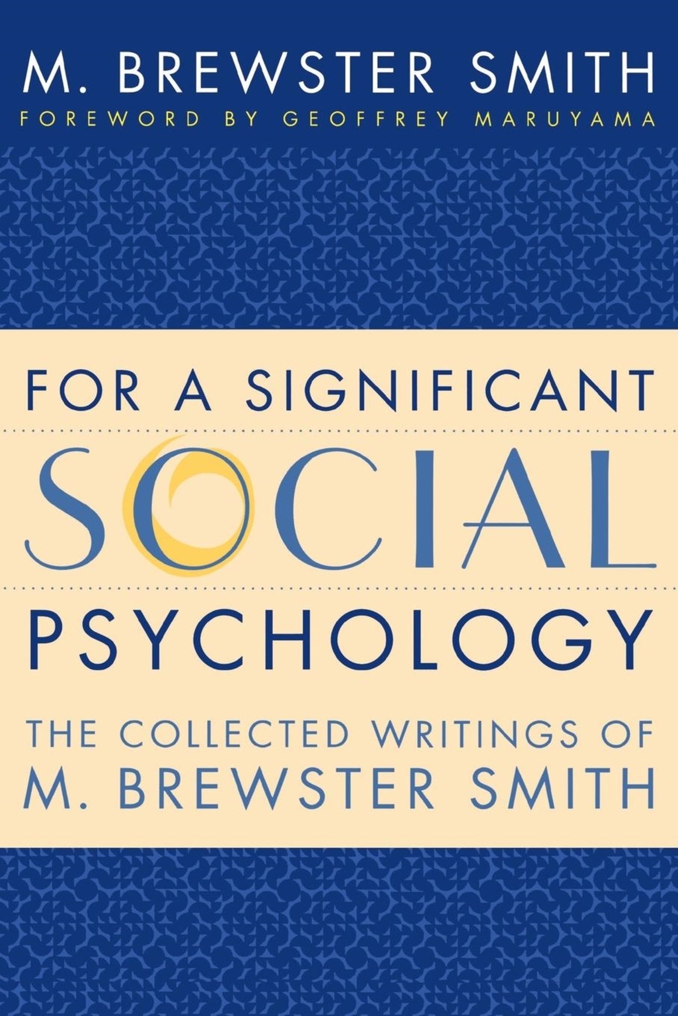 For a Significant Social Psychology