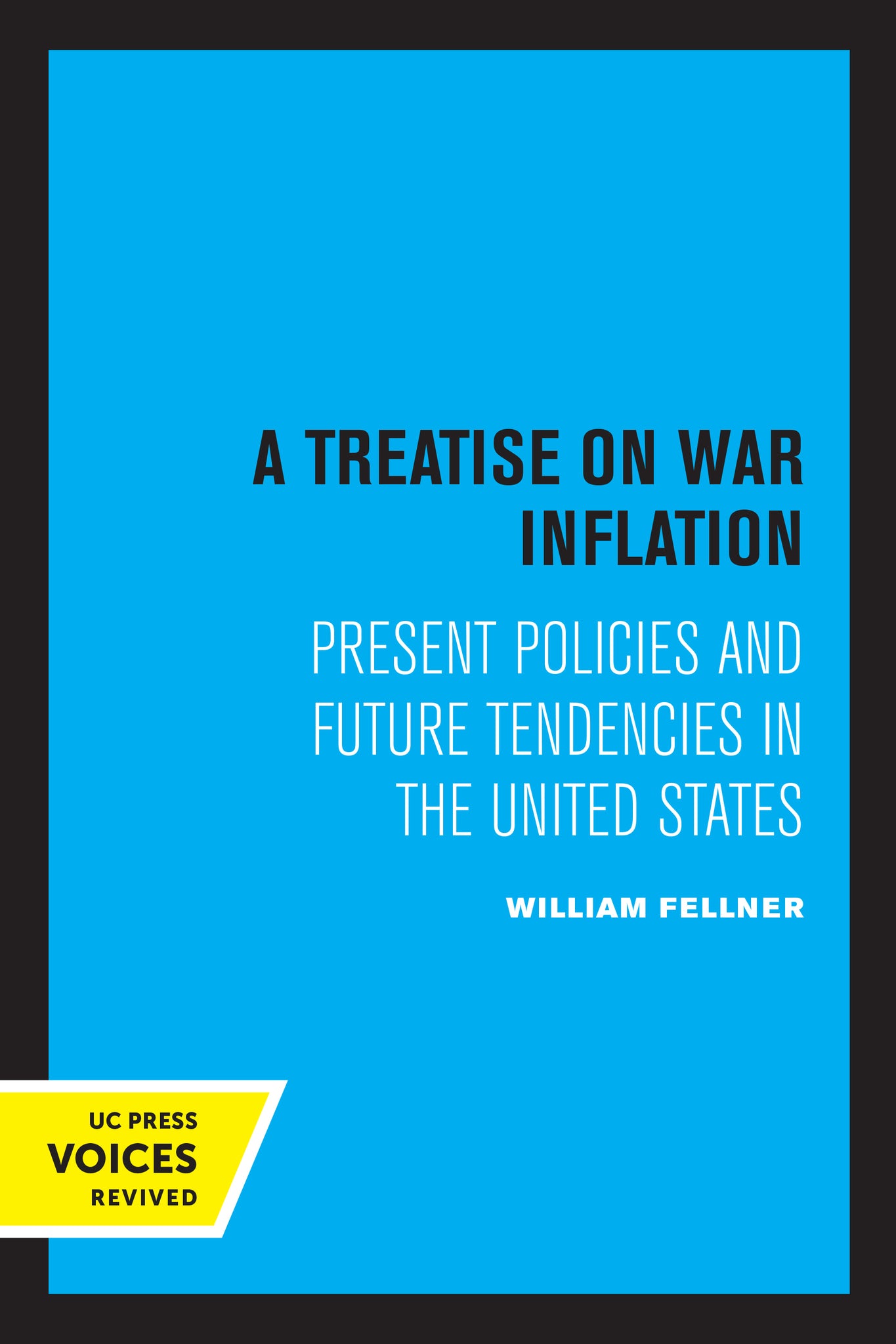 Cover image for A Treatise on War Inflation ISBN 9780520350229