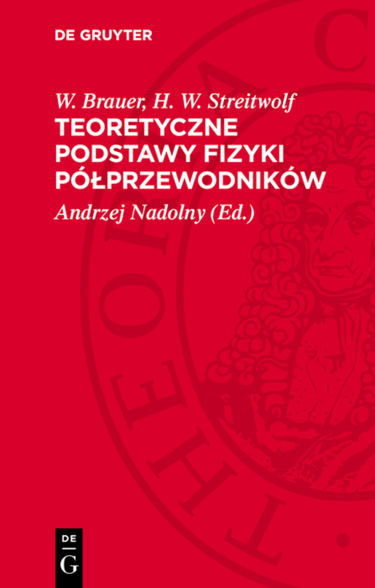 Cover image for Teoretyczne podstawy fizyki półprzewodników ISBN 9783112708729