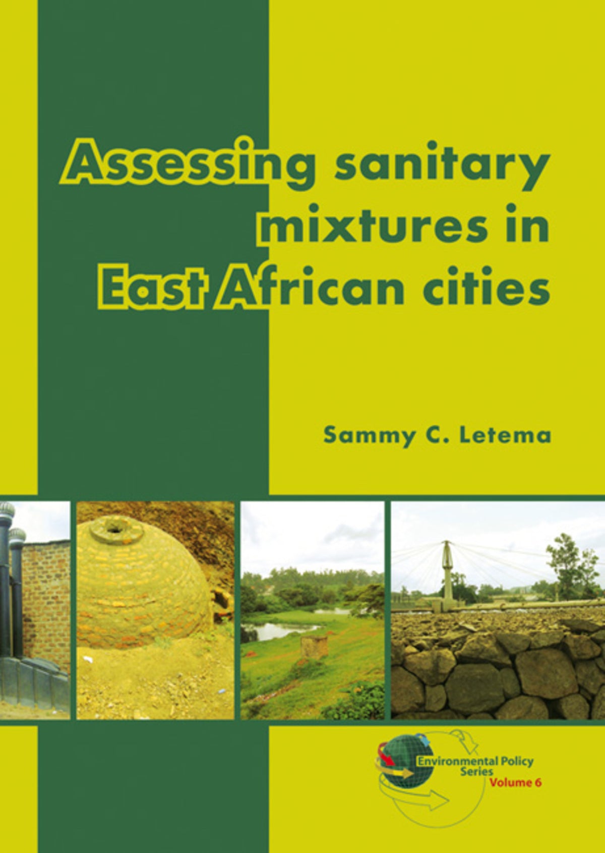 Cover image for Assessing sanitary mixtures in East African cities ISBN 9789086862153
