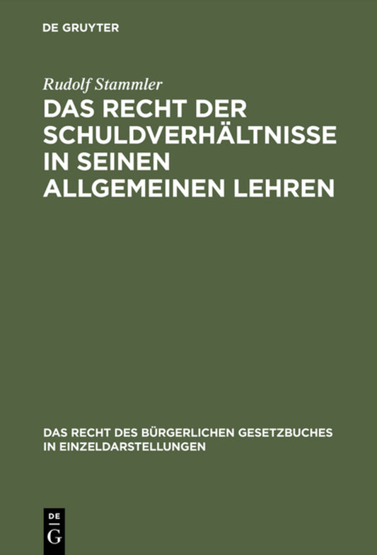 Das Recht der Schuldverhältnisse in seinen allgemeinen Lehren