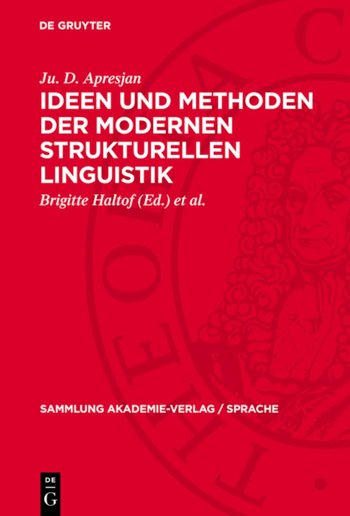Ideen und Methoden der modernen strukturellen Linguistik