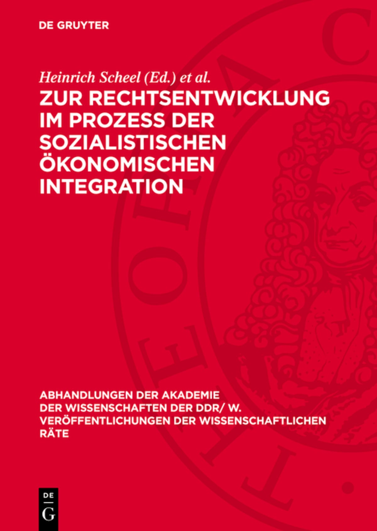 Cover image for Zur Rechtsentwicklung im Prozeß der sozialistischen ökonomischen Integration ISBN 9783112723449