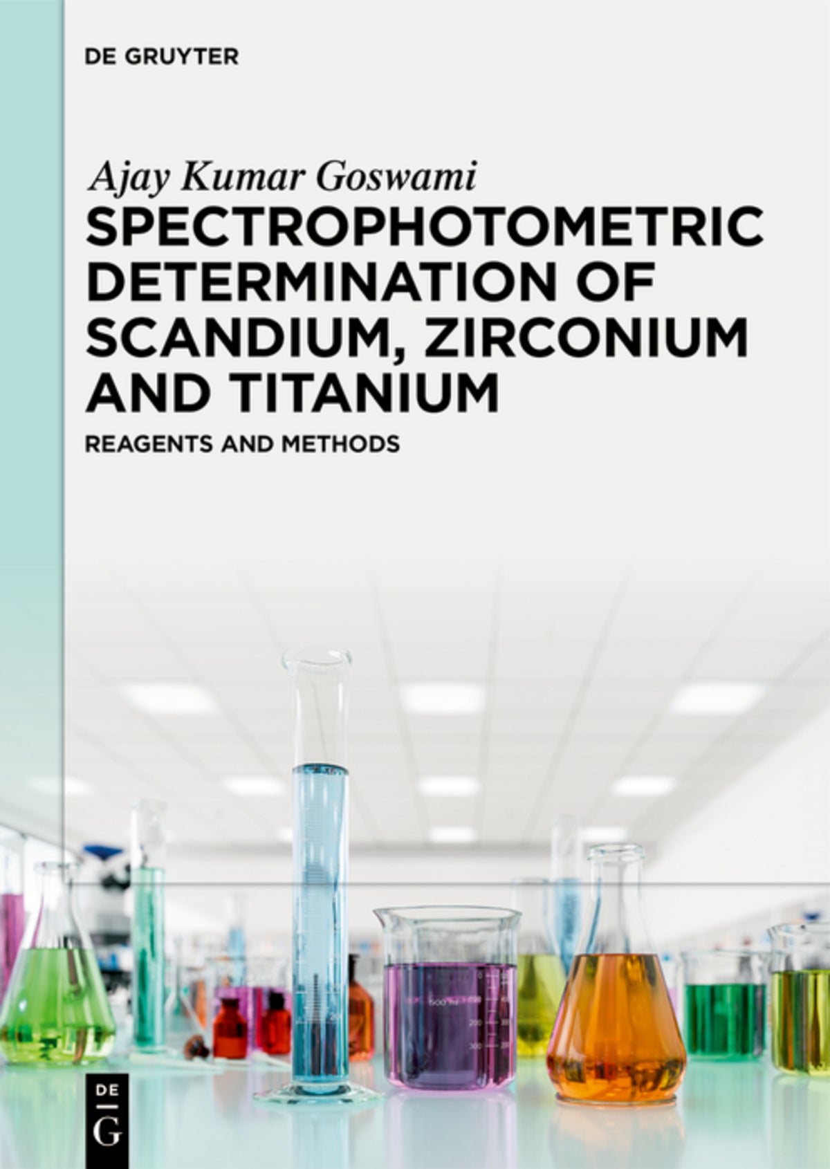 Cover image for Spectrophotometric Determination of Scandium, Zirconium and Titanium ISBN 9783111626666