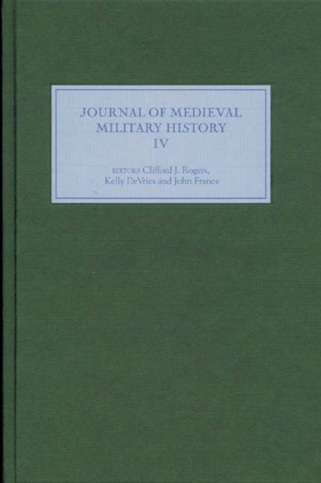 Cover image for Journal of Medieval Military History ISBN 9781843832676