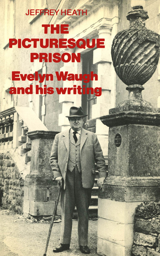 The Picturesque Prison
