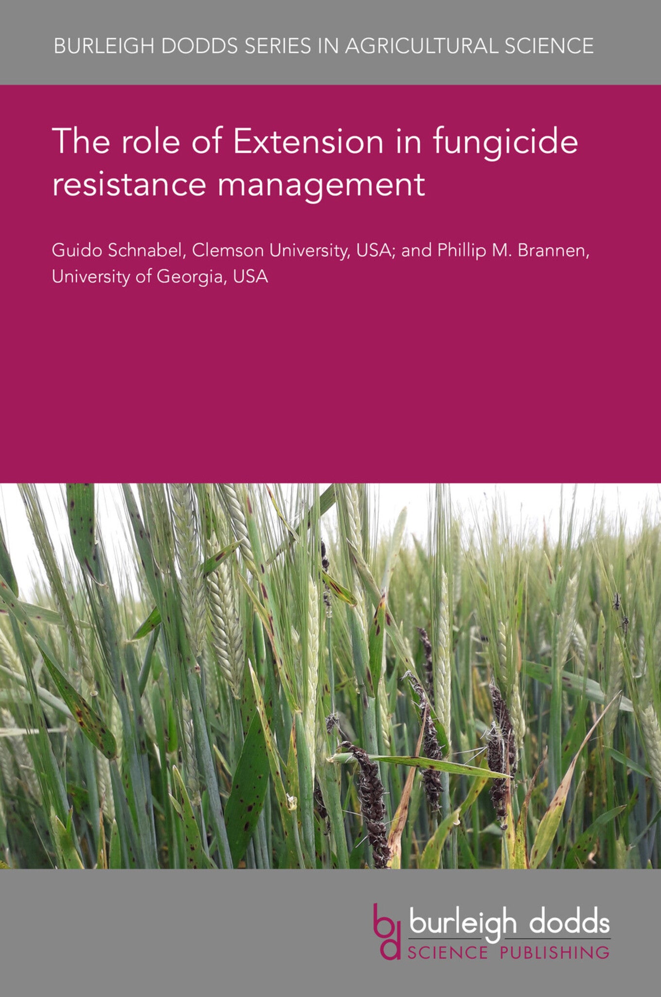 Cover image for The role of Extension in fungicide resistance management ISBN 9781801469647