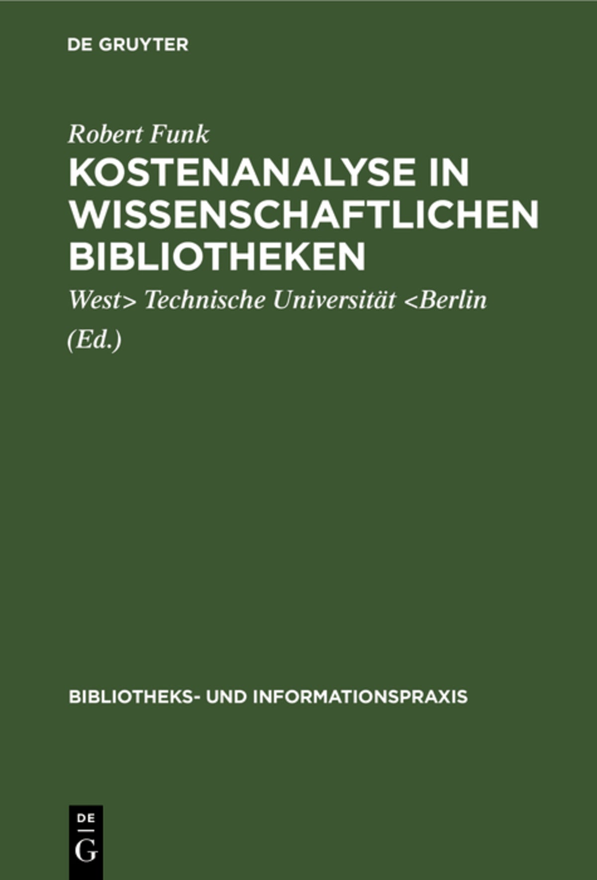 Kostenanalyse in wissenschaftlichen Bibliotheken