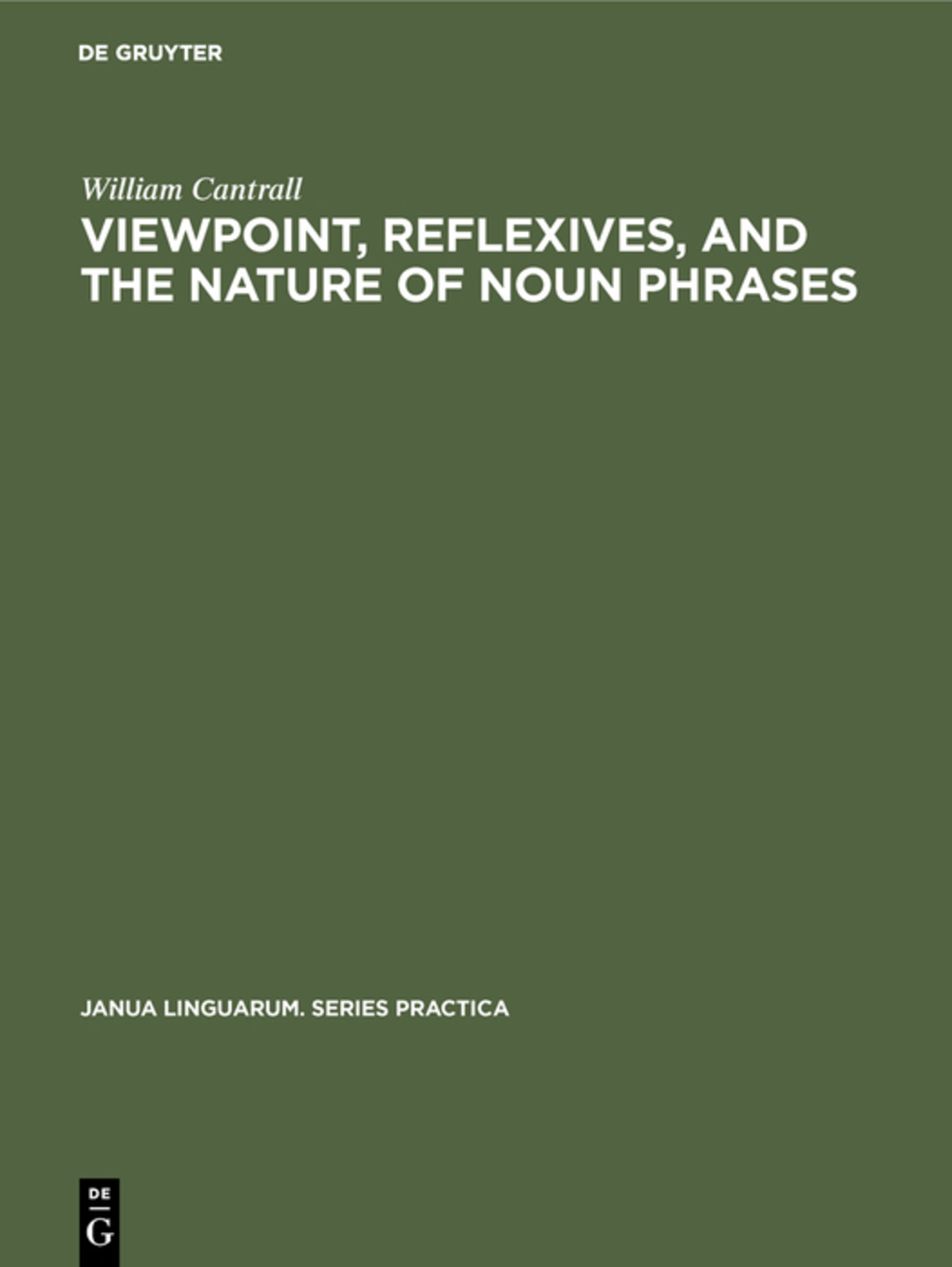 Cover image for Viewpoint, Reflexives, and the Nature of Noun Phrases ISBN 9789027931023