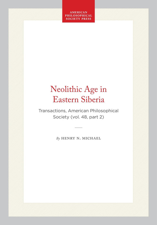 Neolithic Age in Eastern Siberia