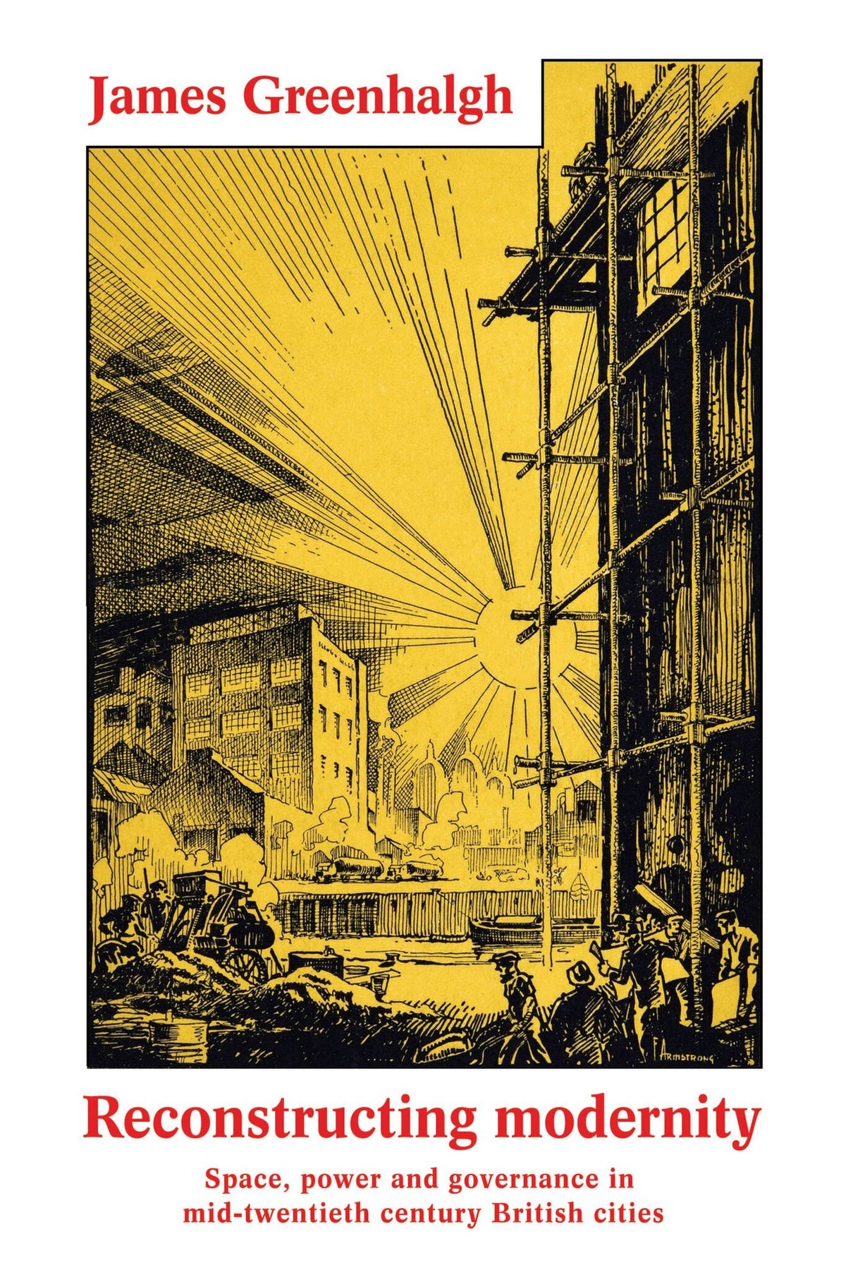 Cover image for Reconstructing modernity ISBN 9781526114143