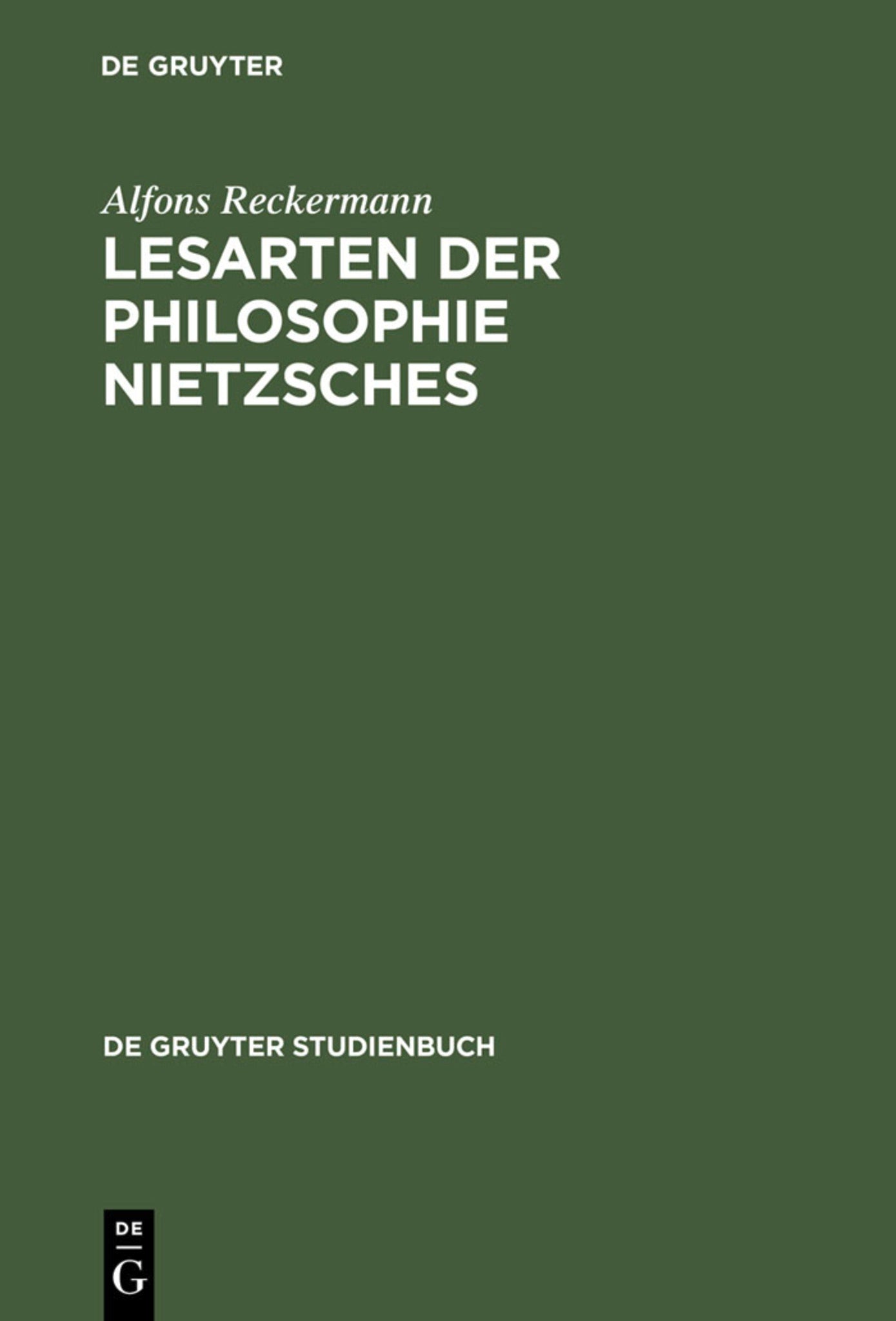 Lesarten der Philosophie Nietzsches