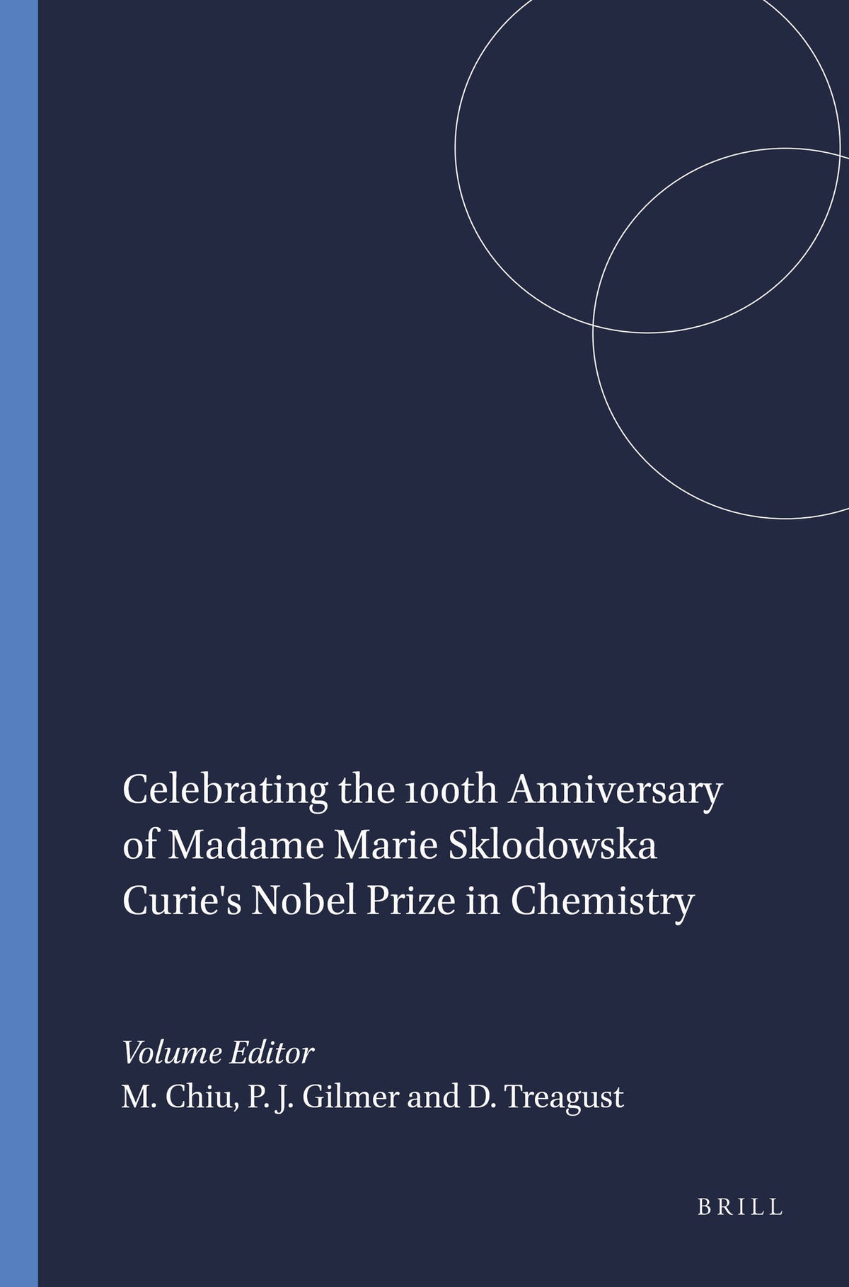 Celebrating the 100th Anniversary of Madame Marie Sklodowska Curie's Nobel Prize in Chemistry