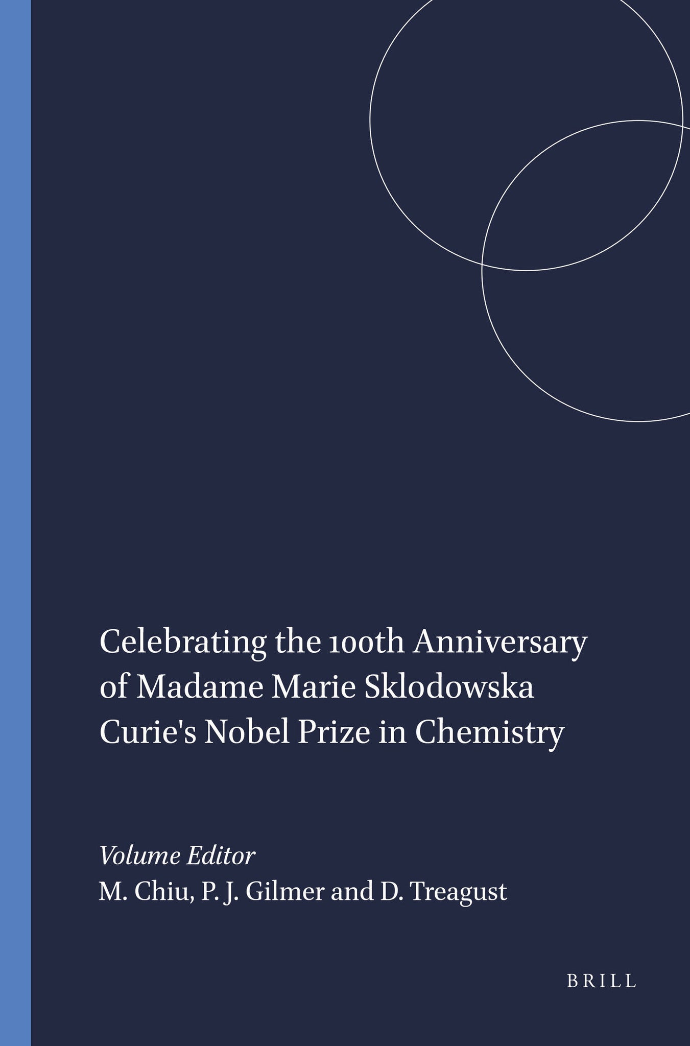 Celebrating the 100th Anniversary of Madame Marie Sklodowska Curie's Nobel Prize in Chemistry