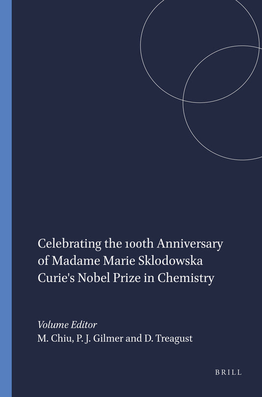 Celebrating the 100th Anniversary of Madame Marie Sklodowska Curie's Nobel Prize in Chemistry