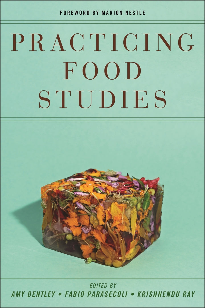 Cover image for Practicing Food Studies ISBN 9781479828104