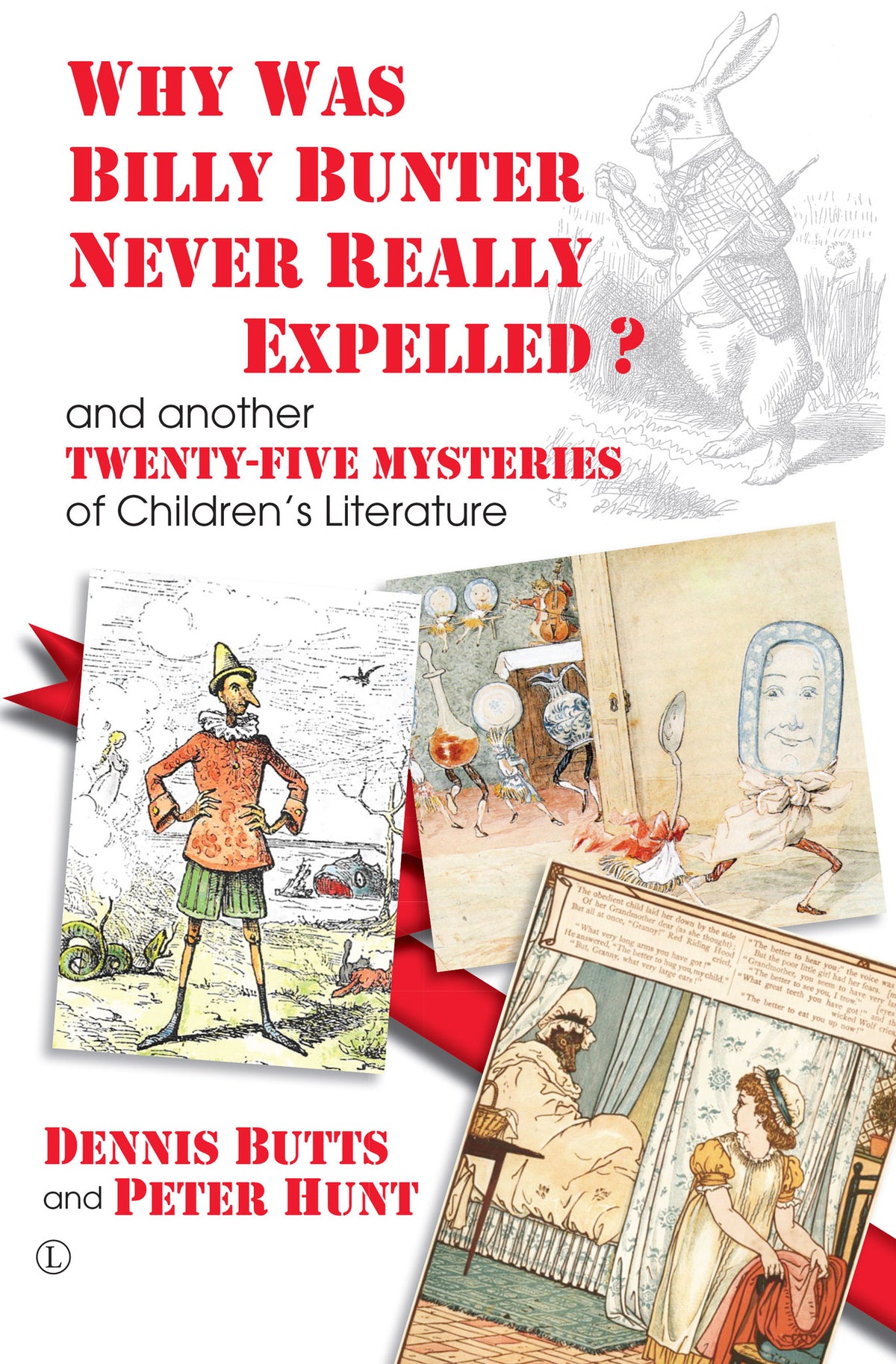 Cover image for Why Was Billy Bunter Never Really Expelled? ISBN 9780718895440