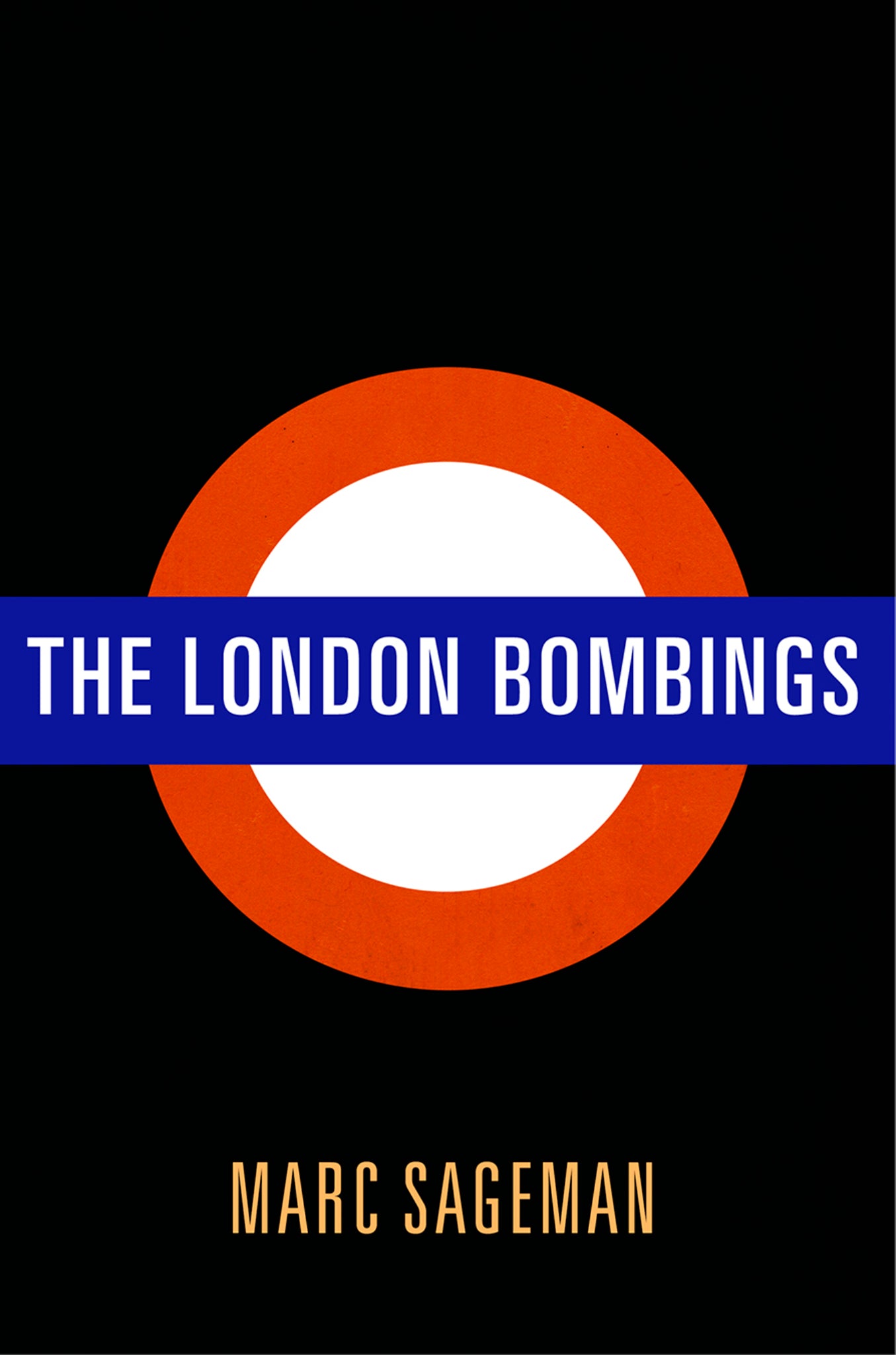 Cover image for The London Bombings ISBN 9780812251180