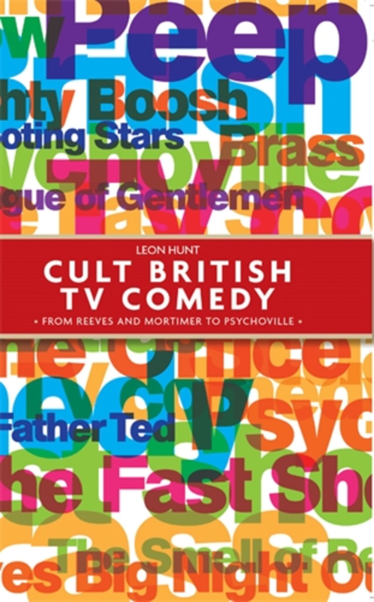 Cover image for Cult British TV comedy ISBN 9780719083778