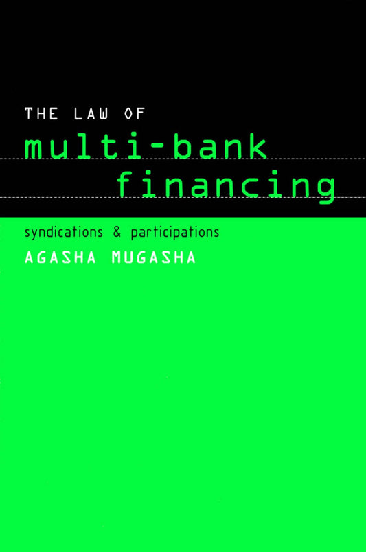 The Law of Multi-Bank Financing