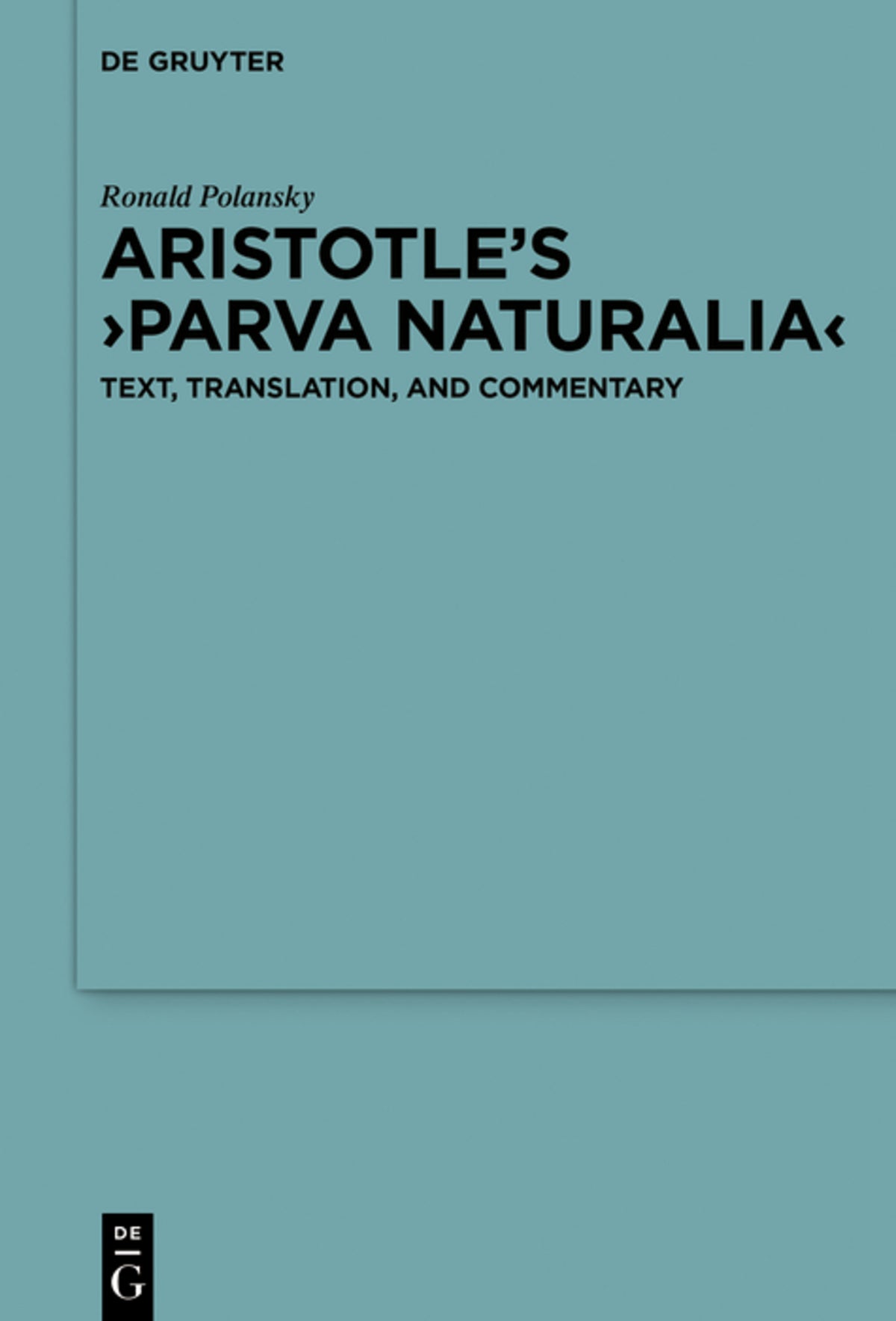 Aristotle’s ›Parva naturalia‹