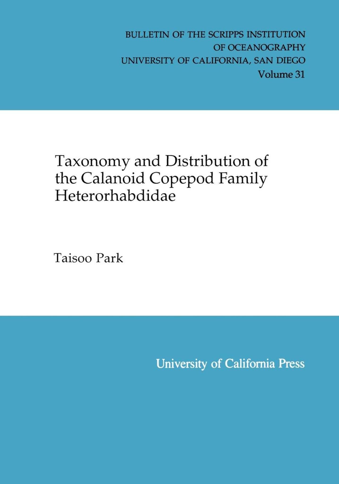 Cover image for Taxonomy and Distribution of the Calanoid Copepod Family Heterorhabdidae ISBN 9780520916029