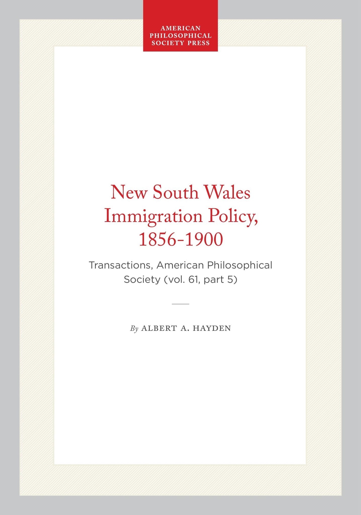 New South Wales Immigration Policy, 1856-1900