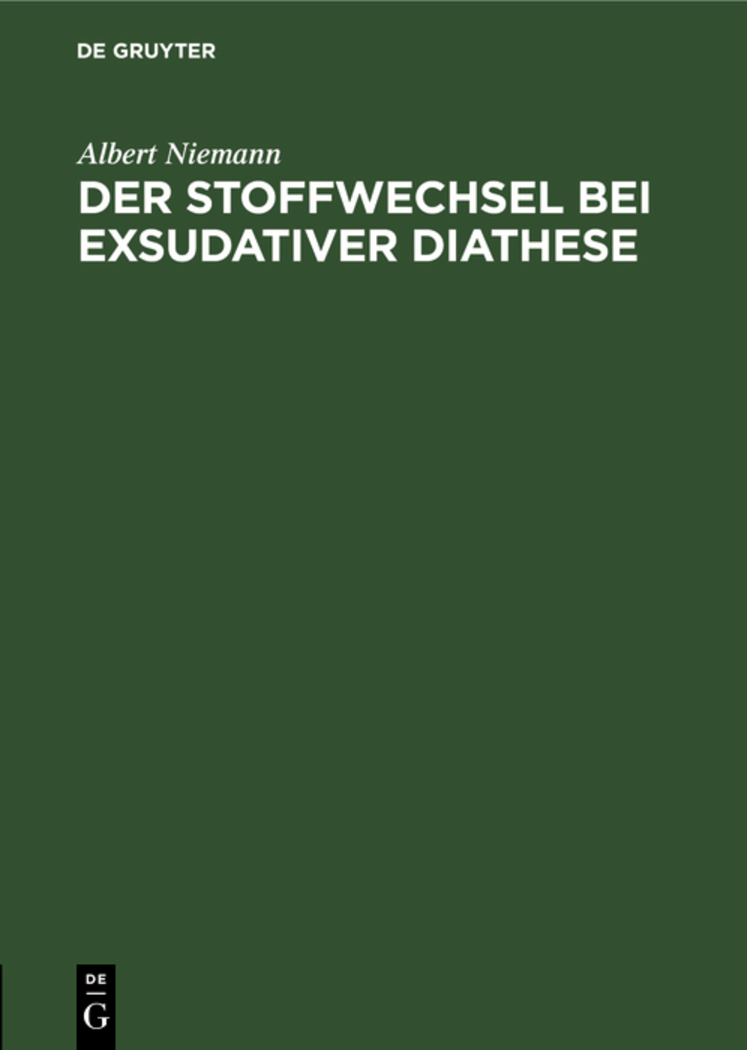 Der Stoffwechsel bei exsudativer Diathese