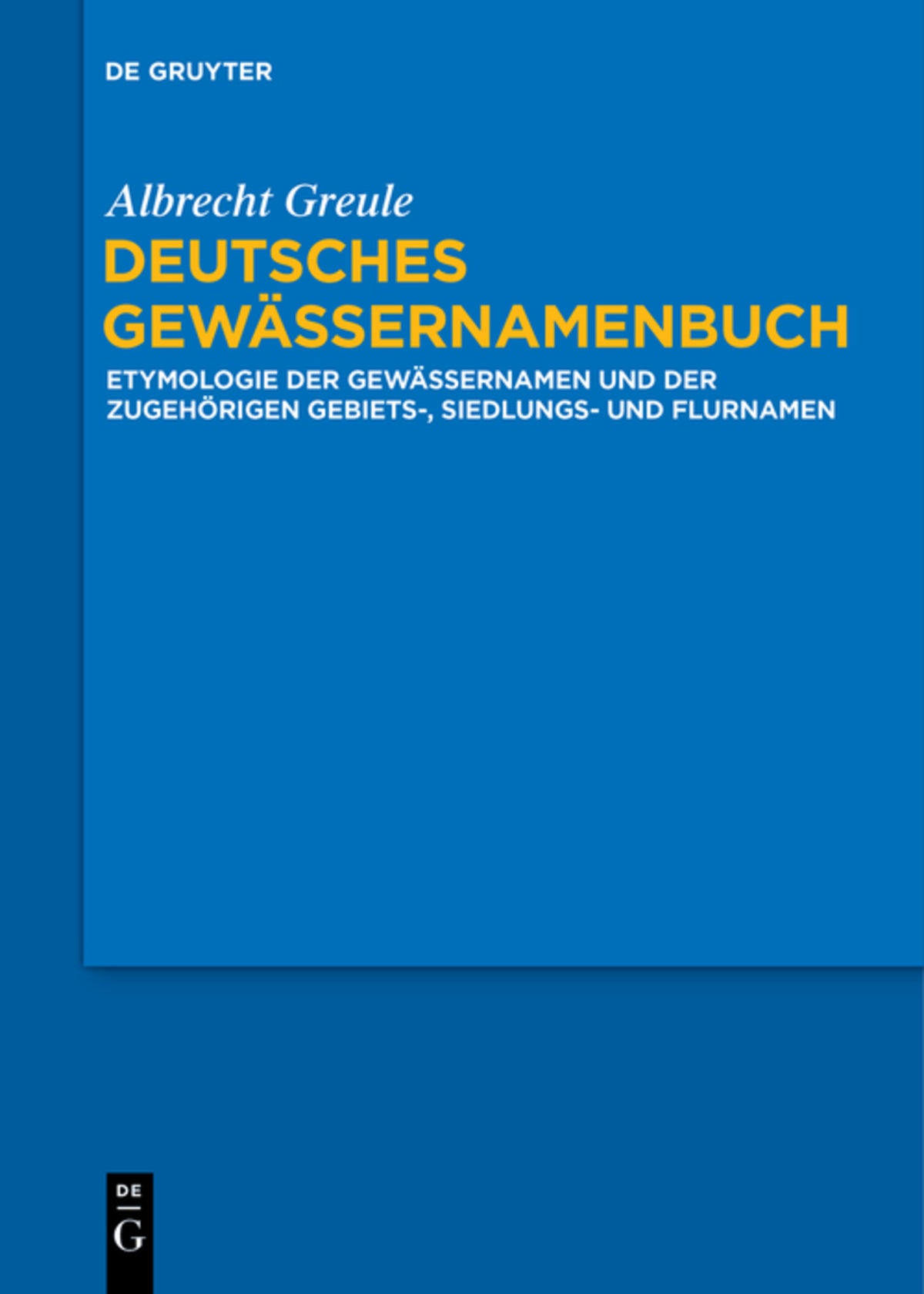 Cover image for Deutsches Gewässernamenbuch ISBN 9783110578911