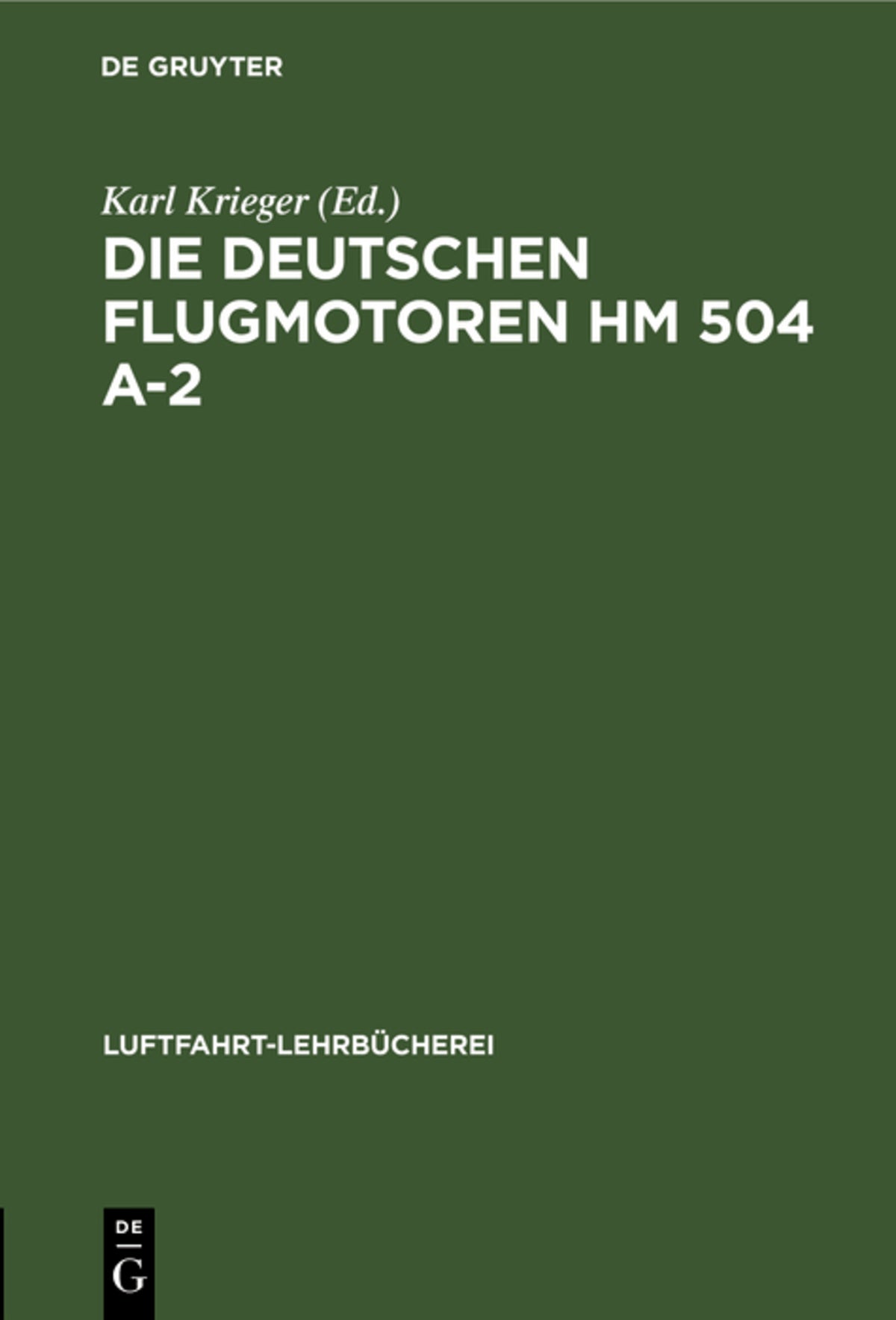 Cover image for Die deutschen Flugmotoren HM 504 A-2 ISBN 9783112464335