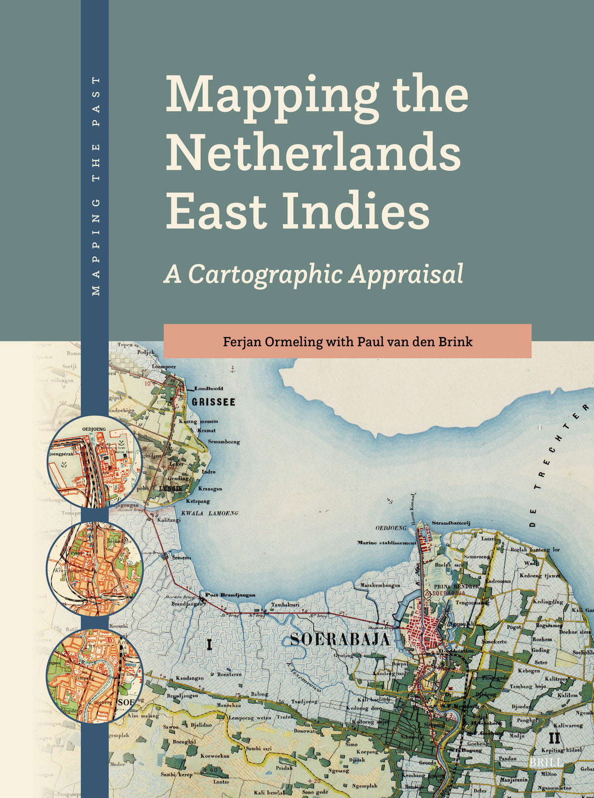 Cover image for Mapping the Netherlands East Indies ISBN 9789004749795