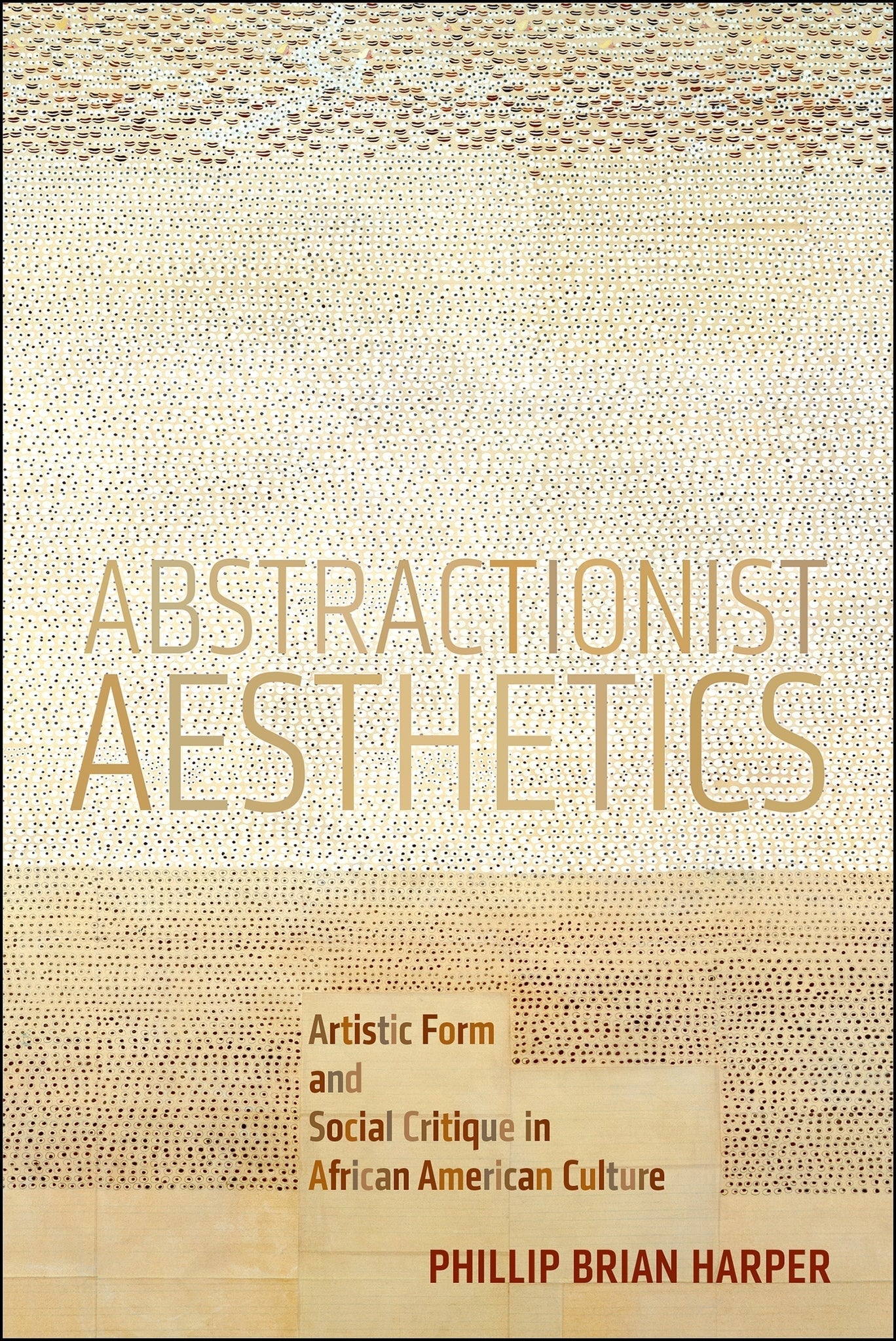 Abstractionist Aesthetics
