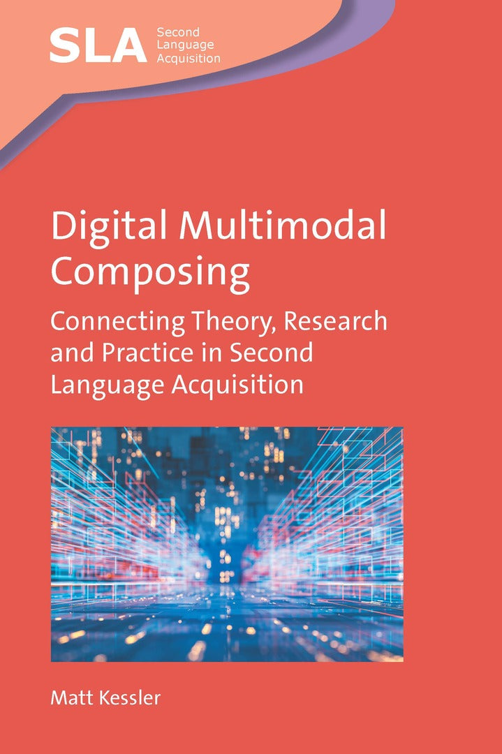 Cover image for Digital Multimodal Composing ISBN 9781800410428