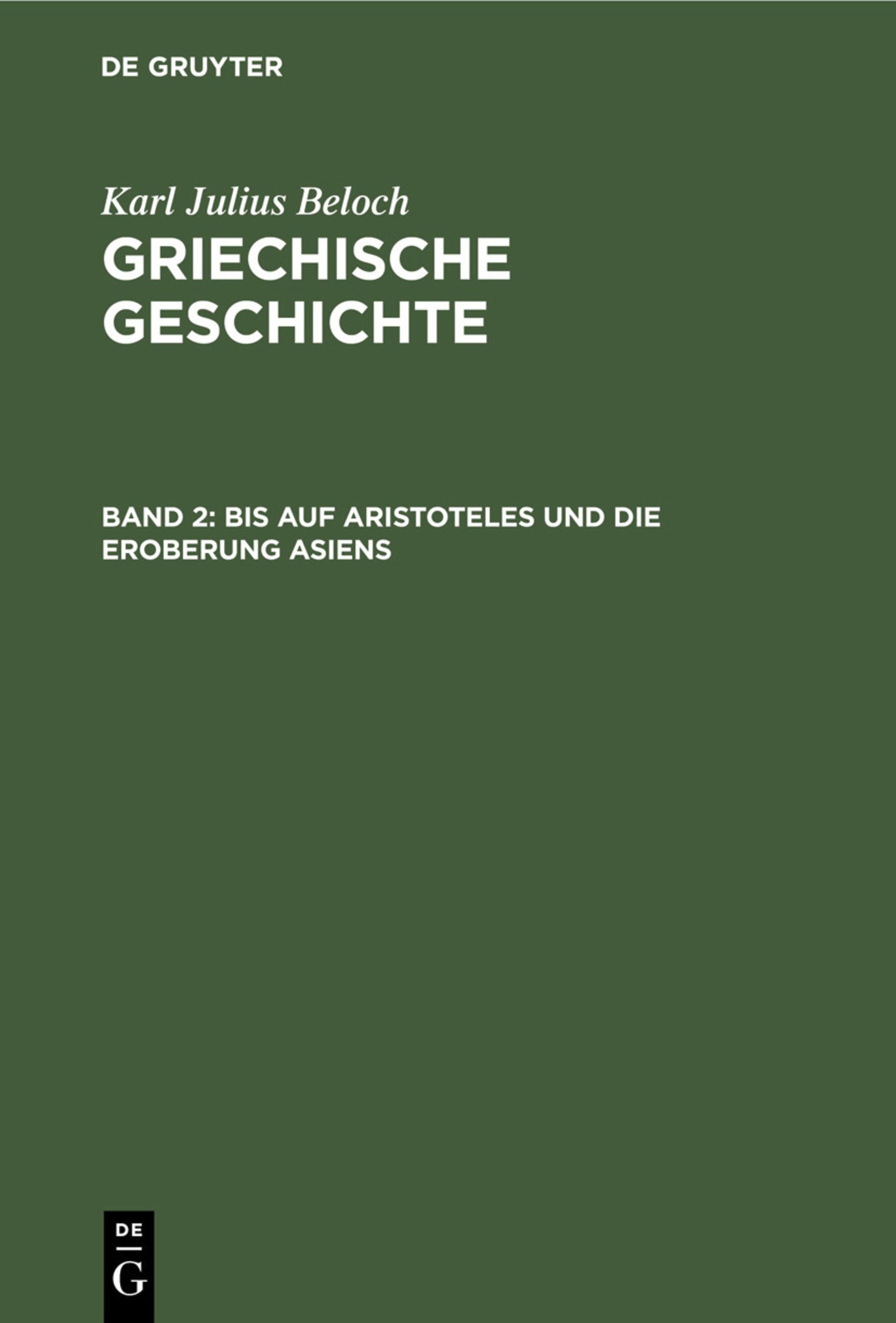 Bis auf Aristoteles und die Eroberung Asiens