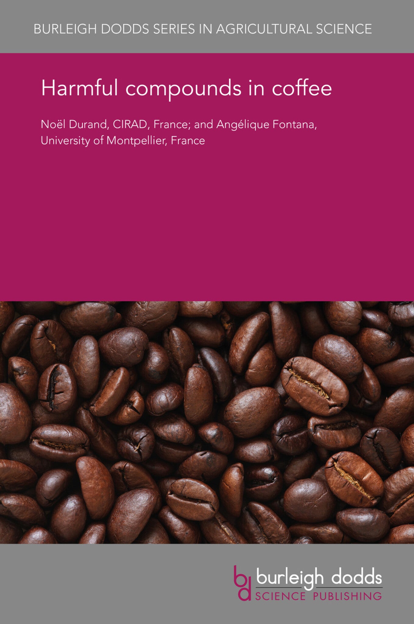 Cover image for Harmful compounds in coffee ISBN 9781838793869