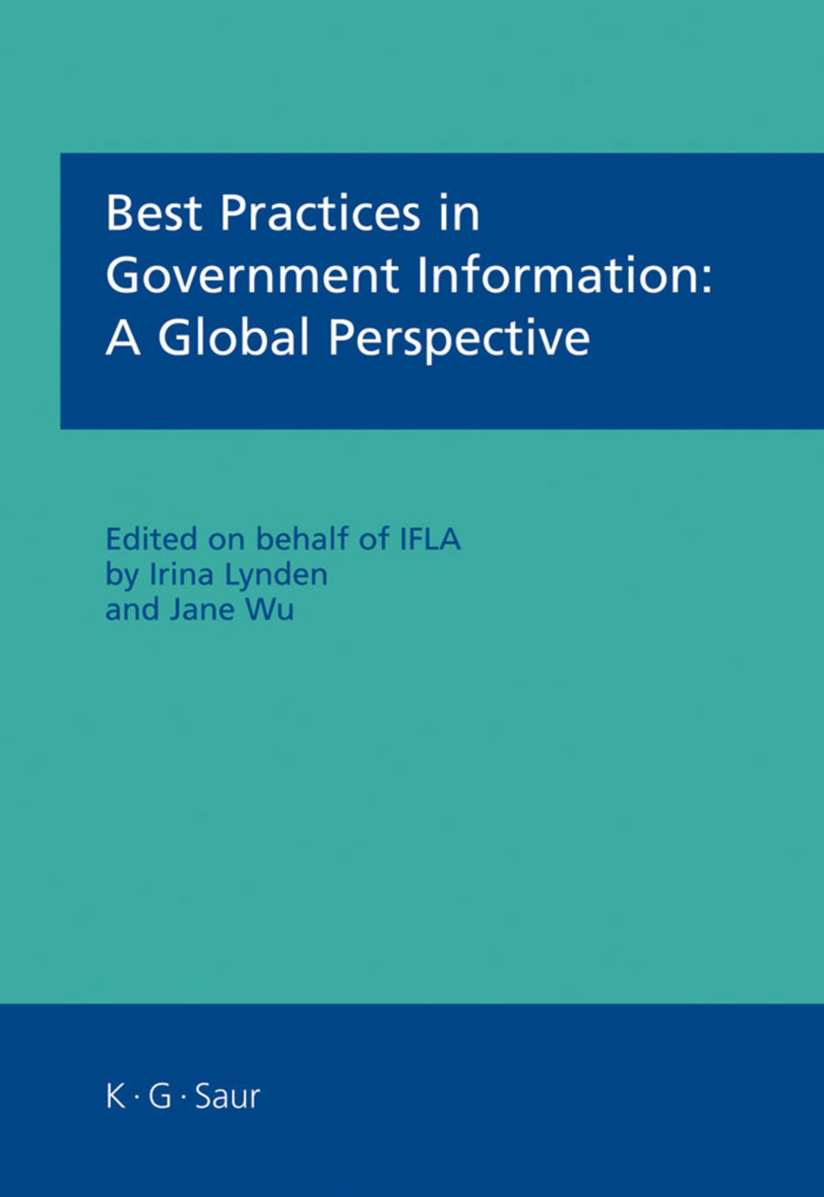 Cover image for Best Practices in Government Information ISBN 9783598117695