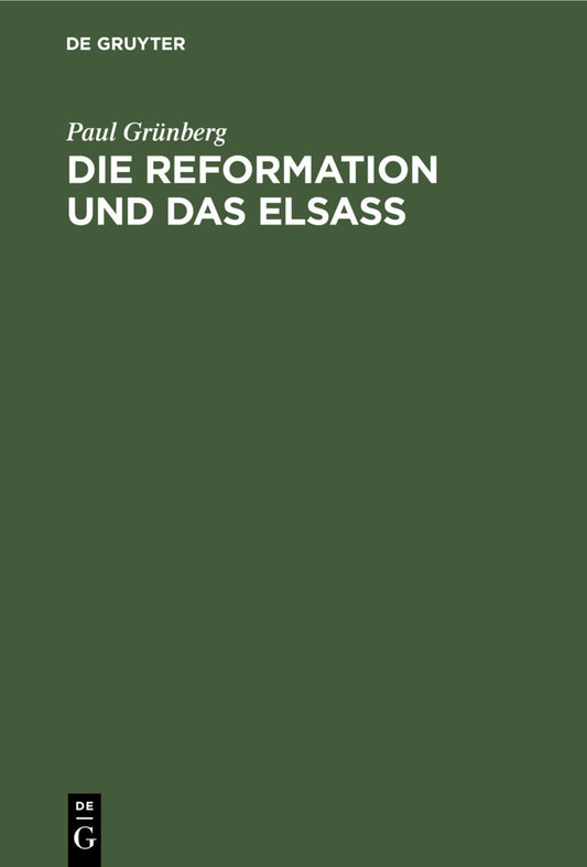 Die Reformation und das Elsaß
