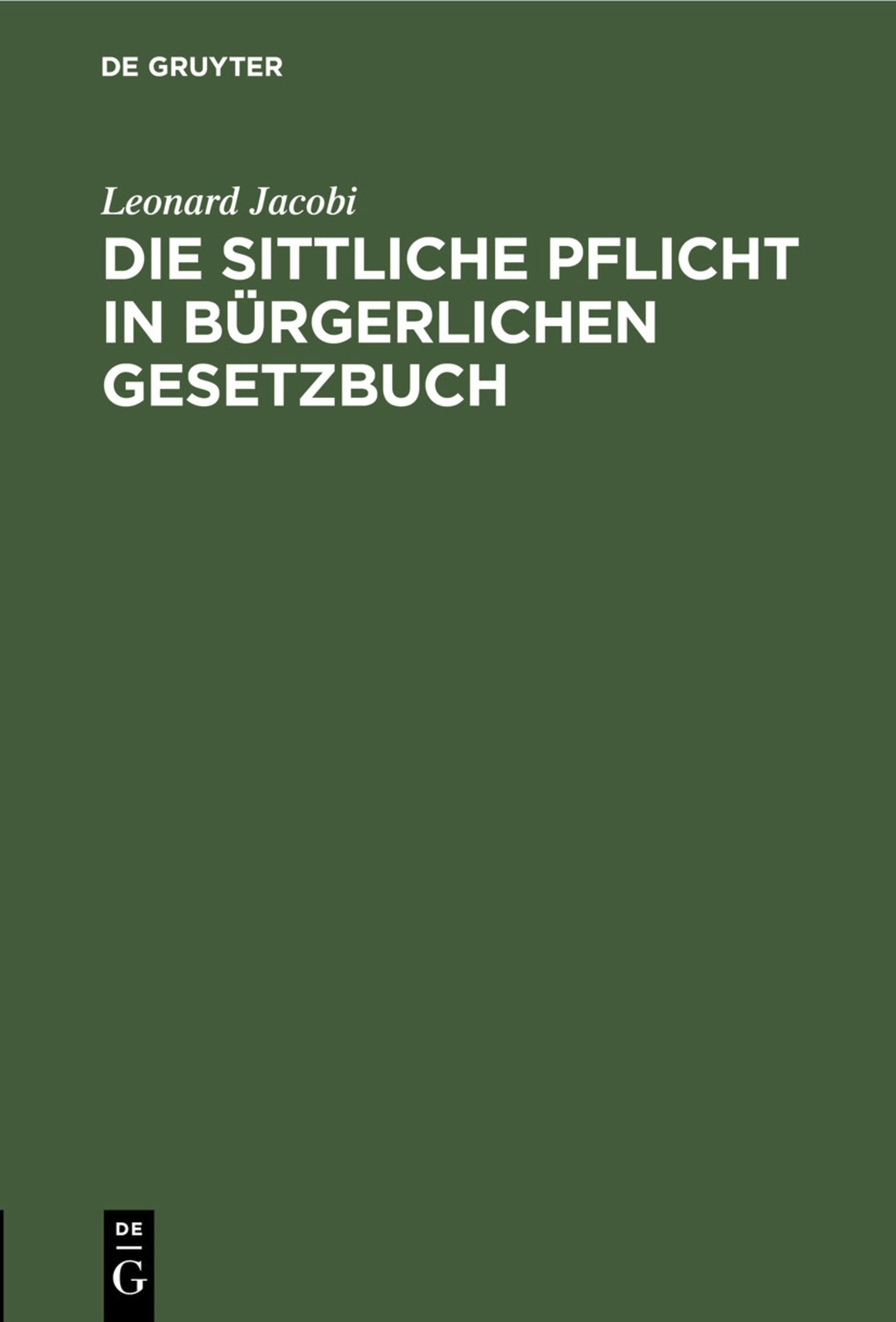 Die sittliche Pflicht in Bürgerlichen Gesetzbuch