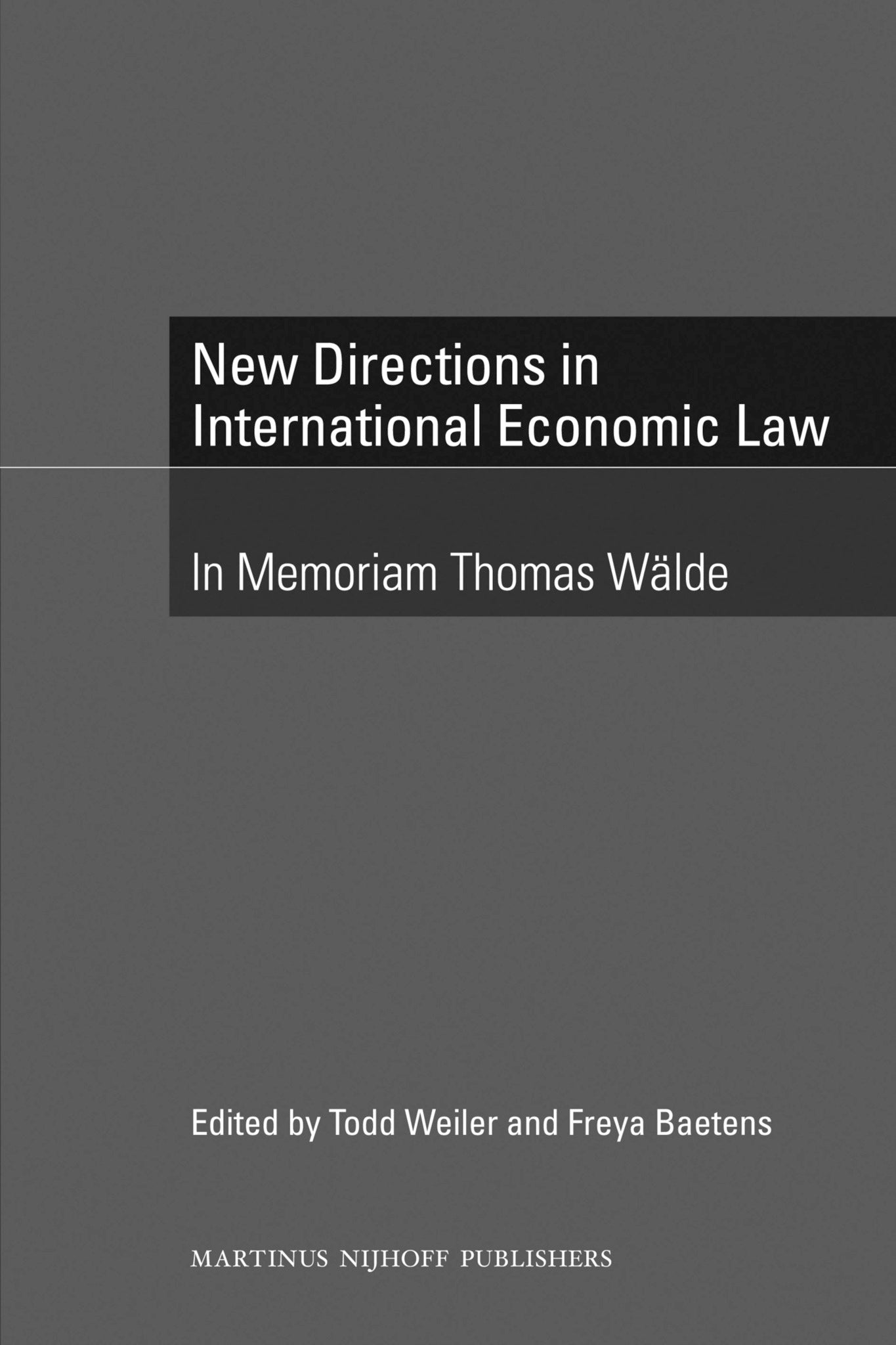 New Directions in International Economic Law